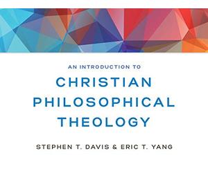 Philosophical Theology: What Is It? Why Do We Need It?
