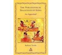 Philosophical Traditions of India: An Appraisal