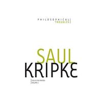 Philosophical Troubles: Collected Papers, Volume 1 by Saul A. Kripke (English) P