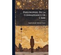 Philosophie. De La Connaissance De L'âme