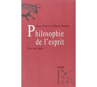 Philosophie de l'Esprit: Un Etat Des Lieux (Pour Demain)