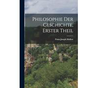 Philosophie der Geschichte, erster Theil