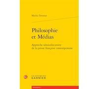 Philosophie Et Medias: Approche Semiodiscursive de la Presse Francaise Contemporaine (Semiotiques, 2)