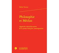 Philosophie Et Medias: Approche Semiodiscursive de la Presse Francaise Contemporaine (Semiotiques, 2)