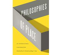 Philosophies of Place: An Intercultural Conversation