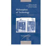 Philosophies of Technology: Francis Bacon and His Contemporaries (Intersections): 11
