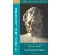 Philosophy 101 by Socrates: An Introduction to Philosophy