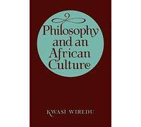 Philosophy and an African Culture