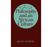 Philosophy and an African Culture