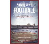 Philosophy and Football: The PFFC Story