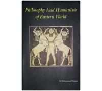 Philosophy and Humanism of Eastern World