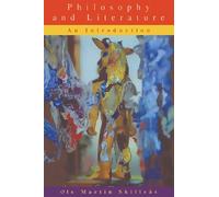 Philosophy and Literature: An Introduction