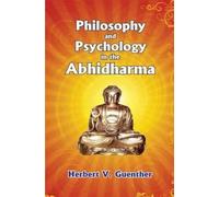 Philosophy and Psychology in the Abhidharma