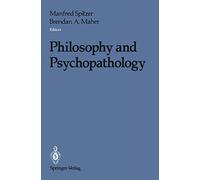 Philosophy and Psychopathology