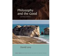 Philosophy and the Good : On Plato's Philebus