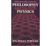 Philosophy and the New Physics