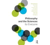 Philosophy and the Sciences for Everyone