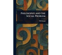 Philosophy and the Social Problem