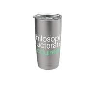 Philosophy Doctorate Acquired PhD Graduate Stainless Steel Insulated Tumbler