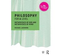 Philosophy for A Level