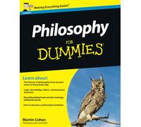 Philosophy For Dummies (UK Edition)