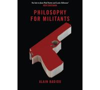Philosophy for Militants (Pocket Communism)