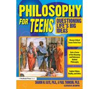 Philosophy for Teens: Questioning Life's Big Ideas (Grades 7-12) – Routledge