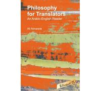 Philosophy for Translators. An Arabic-English Reader