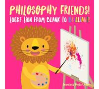 Philosophy Friends! Locke Lion From Blank To Brilliant!