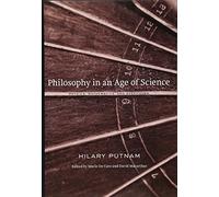 Philosophy in an Age of Science: Physics, Mathematics and Skepticism