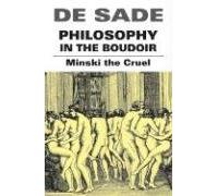 PHILOSOPHY IN THE BOUDOIR: Minski The Cruel (Creation Classics)