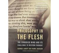 Philosophy In The Flesh by George Lakoff (Paperback, 1999)