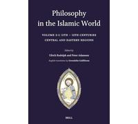 Philosophy in the Islamic World: Volume 2/1: 11th-12th Centuries: Central and Eastern Regions: 115 (Handbook of Oriental Studies: Section 1; The Near and Middle East)
