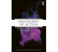 Philosophy of Action : A Contemporary Introduction