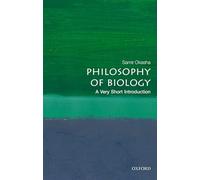 Philosophy of Biology: A Very Short Introduction: A Very Short Introduction (Very Short Introductions)