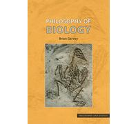 Philosophy of Biology – Philosophy and Science – Routledge