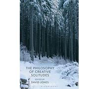 Philosophy of Creative Solitudes, The