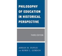 Philosophy of Education in Historical Perspective