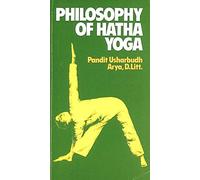 Philosophy of Hatha Yoga