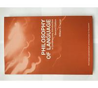 Philosophy of Language: A Contemporary Introduction (Routledge Contemporary Introductions to Philosophy)