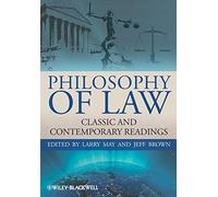 Philosophy of Law: Classic and Contemporary Readings: 31 (Blackwell Philosophy Anthologies)