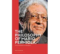 Philosophy of Mario Perniola, The: From Aesthetics to Dandyism