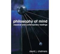 Philosophy of Mind: Classical and Contemporary Readings published by Oxford University Press, USA (2002)