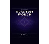 Philosophy of Quantum World: Where the Equations End and the Eternal Begins