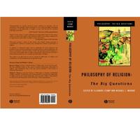 Philosophy of Religion: The Big Questions (Philosophy: The Big Questions)