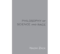 Philosophy of Science and Race