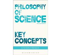 Philosophy of Science: Key Concepts