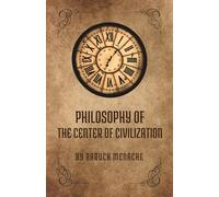 Philosophy of the Center of Civilization: Exploring Human Identity, Society, and the Intersection of Philosophy and Reality (Structuralism/Urban Theory)