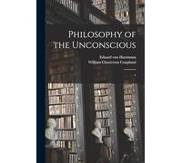 Philosophy of the Unconscious: 1