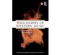 Philosophy of Western Music – A Contemporary Introduction – Routledge